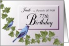 Jack -77th Birthday ~ Blue Indigo Bunting Birds & Ivy card