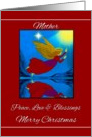 Mother / Merry Christmas - Peace, Love & Blessings - Angel card