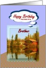 Happy Birthday / From Both Of Us ~ Brother ~ A Cabin / Water Reflections card