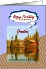 Happy Birthday / From Both Of Us ~ Grandson ~ A Cabin / Water Reflections card