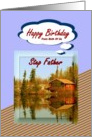 Happy Birthday / From Both Of Us ~ Step Father ~ A Cabin / Water Reflections card