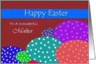 Mother / Happy Easter ~ Colorful Speckled Easter Eggs card