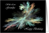 Grandpa Happy Birthday - General - Fractal Abstract Spray card