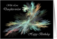 Daughter-in-law Happy Birthday - General - Fractal Abstract Spray card