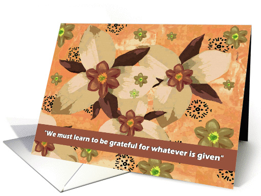 General - Gratitude Card from a Terminally ill person - Floral card