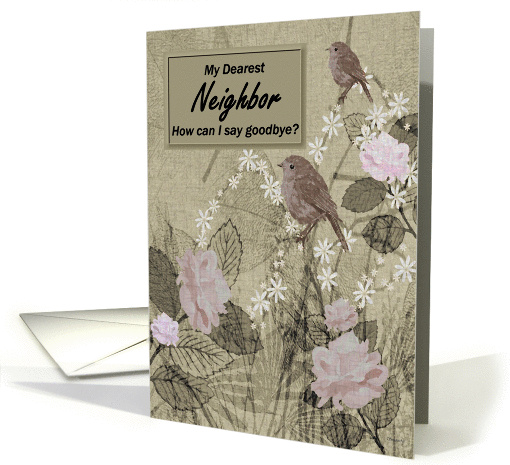 Neighbor Goodbye From Terminally ill Neighbor card (1144060)