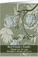 Best Friend / Family - Final Goodbye From a terminally ill Friend card