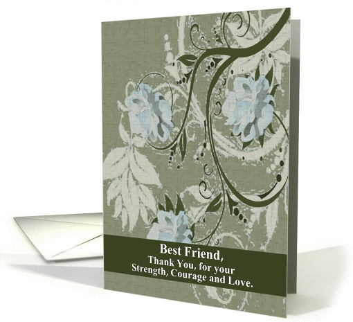 To Best Friend - Hospice / A Final Goodbye From Friend card (1157850)