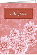 Neighbor - Hospice/From a terminally ill Neighbor card