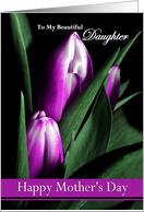 Daughter / Happy Mother’s Day - Painted Purple Tulips card