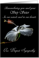 Step Sister - Our Deepest Sympathy - Painted Hibiscus card
