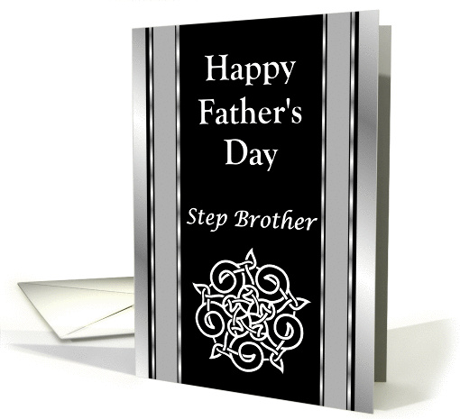 Step Brother - Happy Father's Day - Celtic Knot card (1256700)