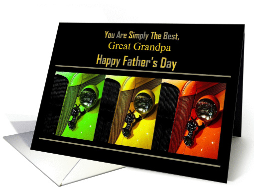 Great Grandpa - Happy Father's Day - Old Car Front View card (1259482)