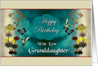 Granddaughter / Birthday - General - Colorful Flowers and Hummingbirds card