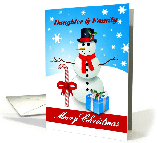 Daughter & Family Merry Christmas - Snowman with a... (1340094)