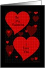 Be My Valentine - I love You / Red-Hearts card