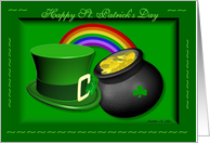Happy St. Patrick’s Day / Shamrocks -Top hat-pot of gold-rainbow card