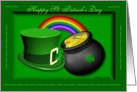 Happy St. Patrick’s Day / Shamrocks -Top hat-pot of gold-rainbow card