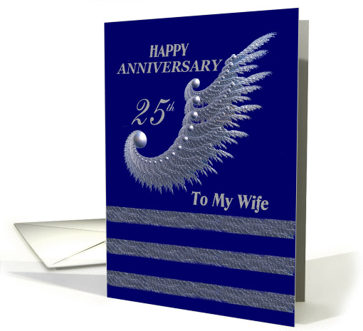 Happy Anniversary 25th - To my wife /   silver & navy card (382661)