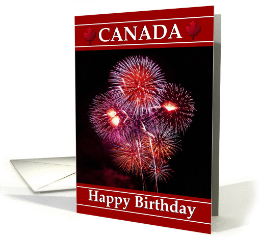 Canada Happy Birthday - Fireworks card (415511)
