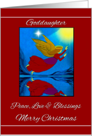 Goddaughter / Merry Christmas - Peace, Love & Blessings - Angel card