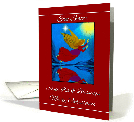 Step Sister / Merry Christmas - Peace, Love & Blessings - Angel card
