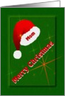 Merry Christmas Mom / Santa Hat & Stars card