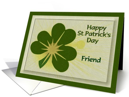 Happy St. Patrick's Day -  Friend card (539798)