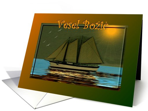 Vesel Bozic - Merry Christmas - (Slovenian) Ship ~ Lady Wells card