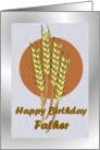 Birthday ~ Father ~ Autumn Harvest Wheat card