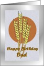 Birthday ~ Dad ~ Autumn Harvest Wheat card