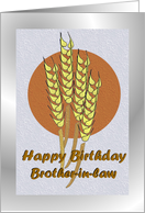 Birthday ~Brother-in-law ~ Autumn Harvest Wheat card