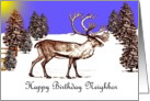 Happy Birthday ~ Neighbor ~ Caribou In A Clearing card