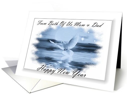 Happy New Year ~ From Both Of Us Mom & Dad ~ Dove Flying... (830091)