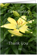 Thank You ~ Wedding Gift ~ Yellow Lilies / Flowers card