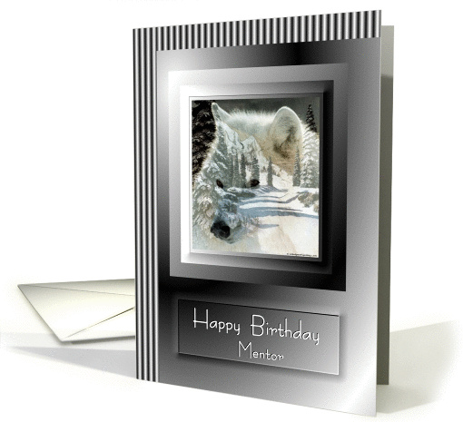 Birthday ~ Mentor ~ White Wolf Faded Into Winter Scene card (851390)