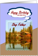 Happy Birthday / From Both Of Us ~ Step Father ~ A Cabin / Water Reflections card