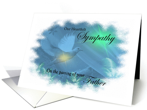 Our Heartfelt Sympathy - Loss Of Father - Dove in Pastels card