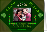 St. Patrick’s Day Photo Card / Ireland Forever card