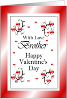 With Love Brother / Happy Valentine’s Day, red Hearts card