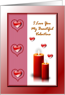 I Love You My Beautiful Valentine / Red Hearts and Candles card