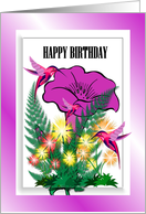 Happy Birthday / General / Flowers and Hummingbirds card