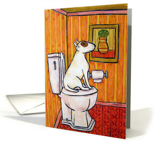 BUll Terrier in the Bathroom card (274226)