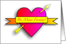 Be Mine Forever! card