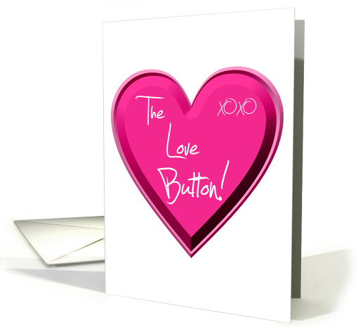 The Love Button! card (354249)