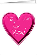 The Love Button!