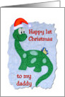 Happy 1st Christmas Daddy Dinosaur card
