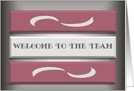 Welcome to the Team card