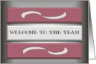 Welcome to the Team card