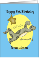 Fifth Birthday Grandson card